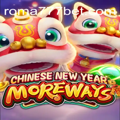 CHINESENEWYEARMOREWAYS: Descubra o Novo Jogo de Casino da Roma-777